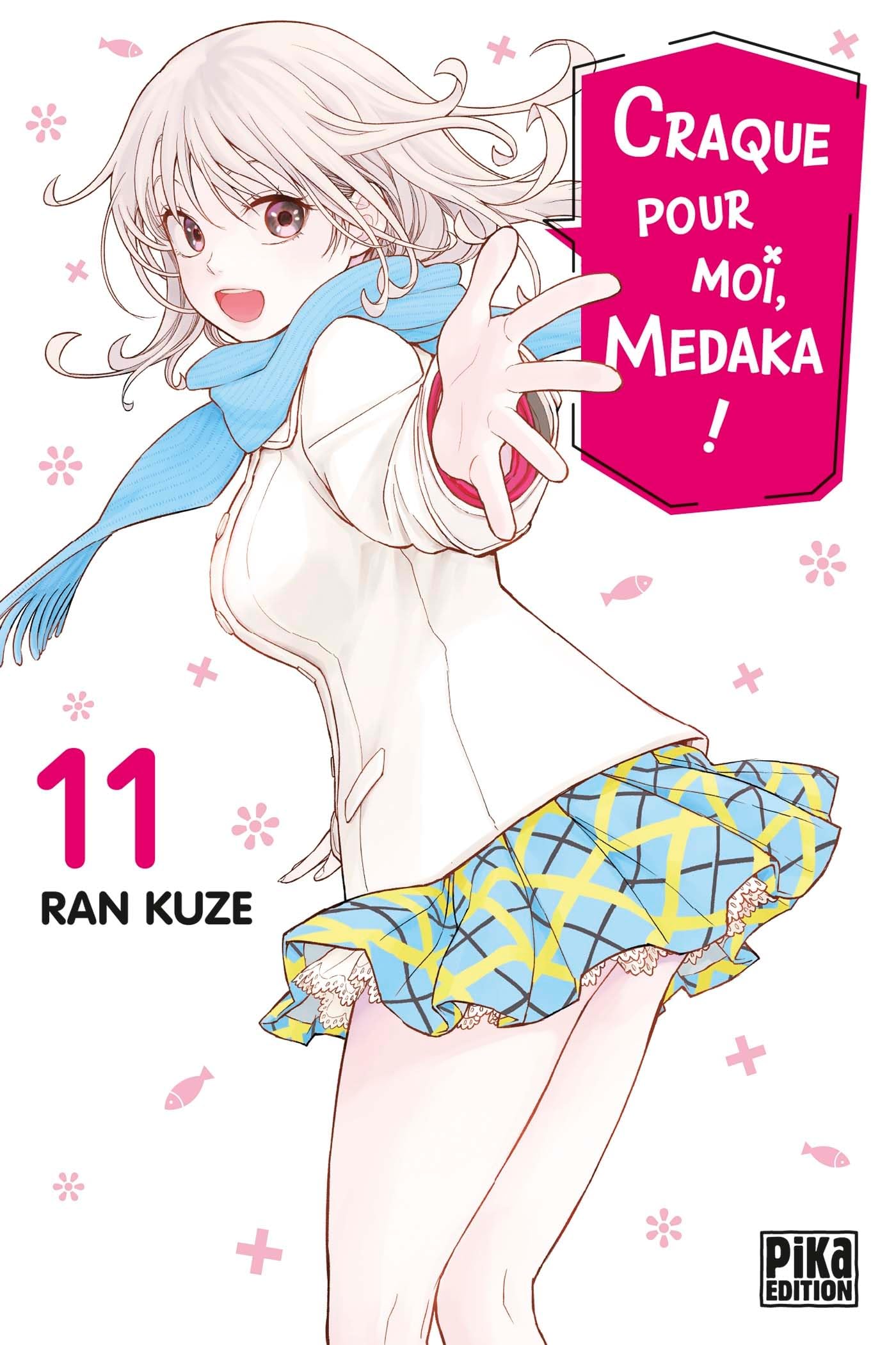 Craque pour moi, Medaka ! T11 - Ran Kuze - Pika - broché - Manga