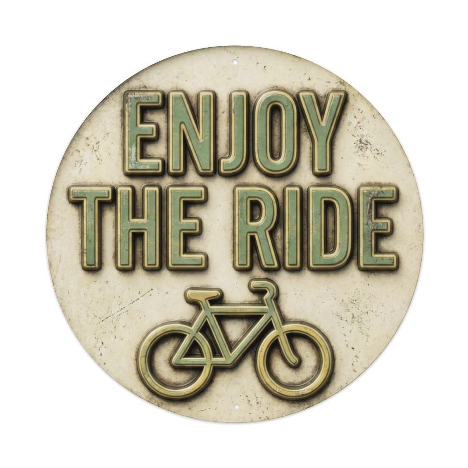 Fqcyn Style Enjoy Ride Classic Bedroom Ornament Retro Slogans Metal Tin Sign Plaque Wall Decor For Cafe, Club Bar, Office, Home Garden Round Metal Poster 8X8inch