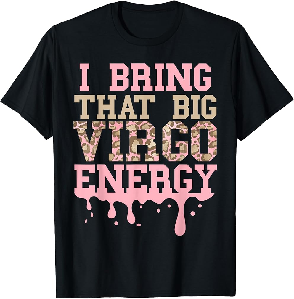 Big Virgo Energy Women Cheetah Leopard Virgo Birthday Pink T-Shirt