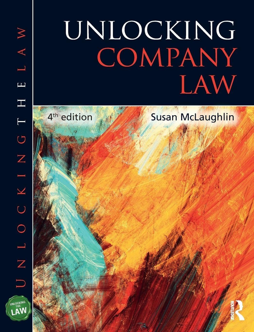 Unlocking Company Law (Unlocking the Law) - McLaughlin, Susan