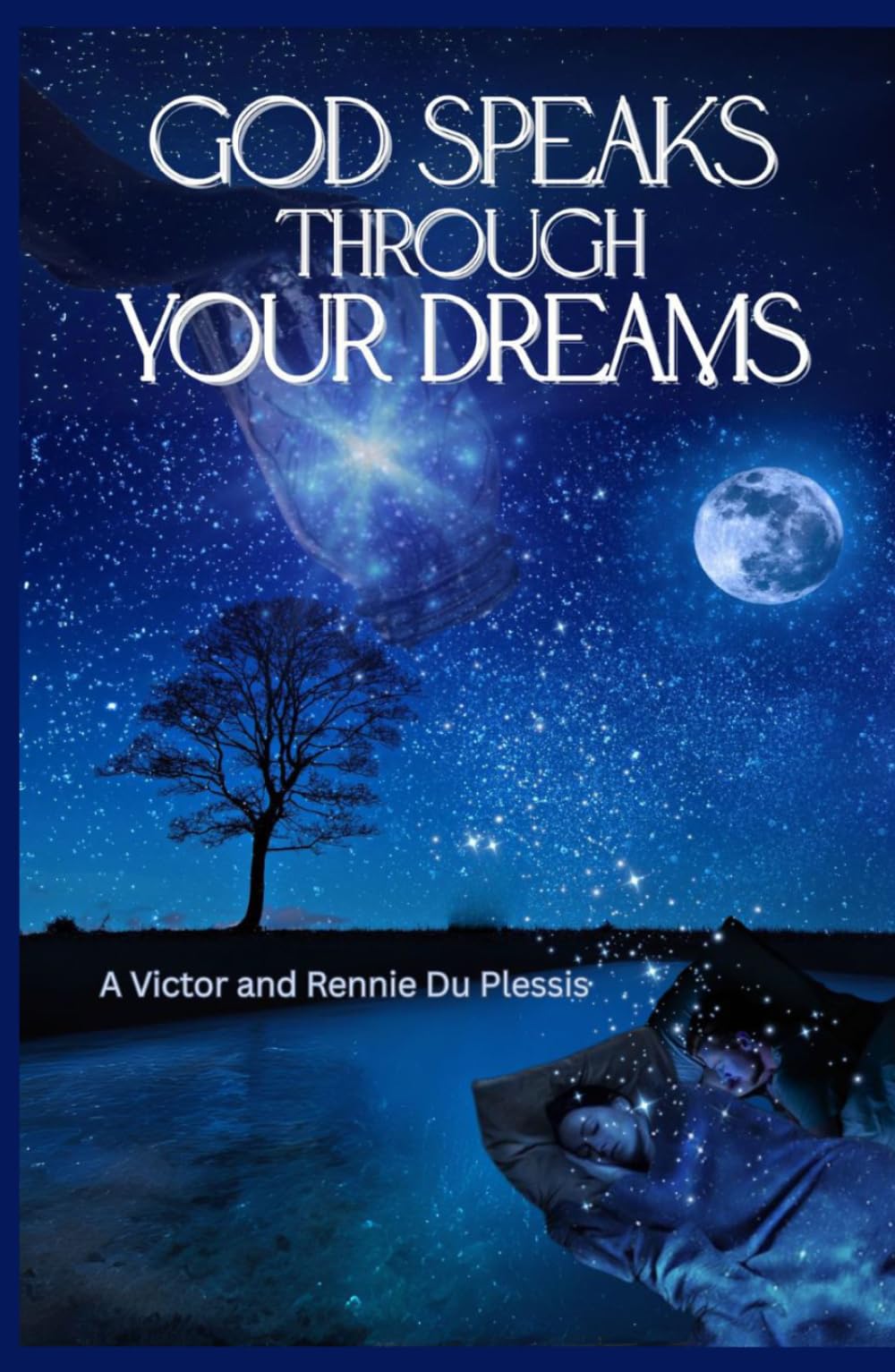 God speaks through your dreams