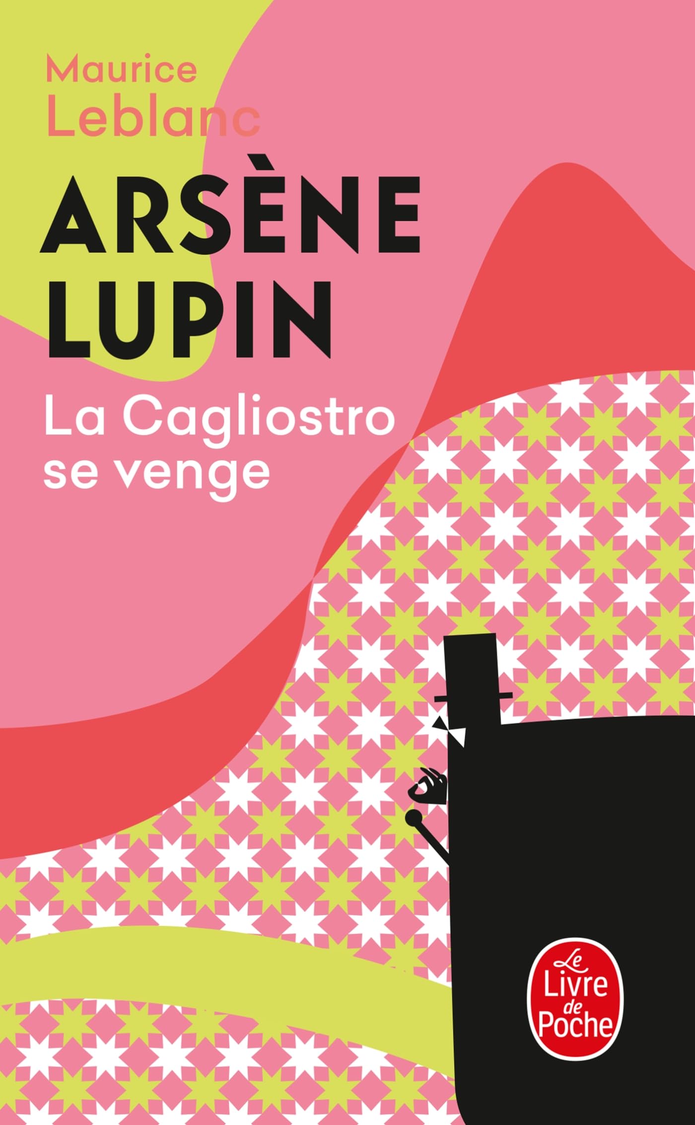 CAGLIOSTRO SE VENGE (LA): CAGLIOSTRO SE VENGE (LA) [Pocket Book] Leblanc, Maurice