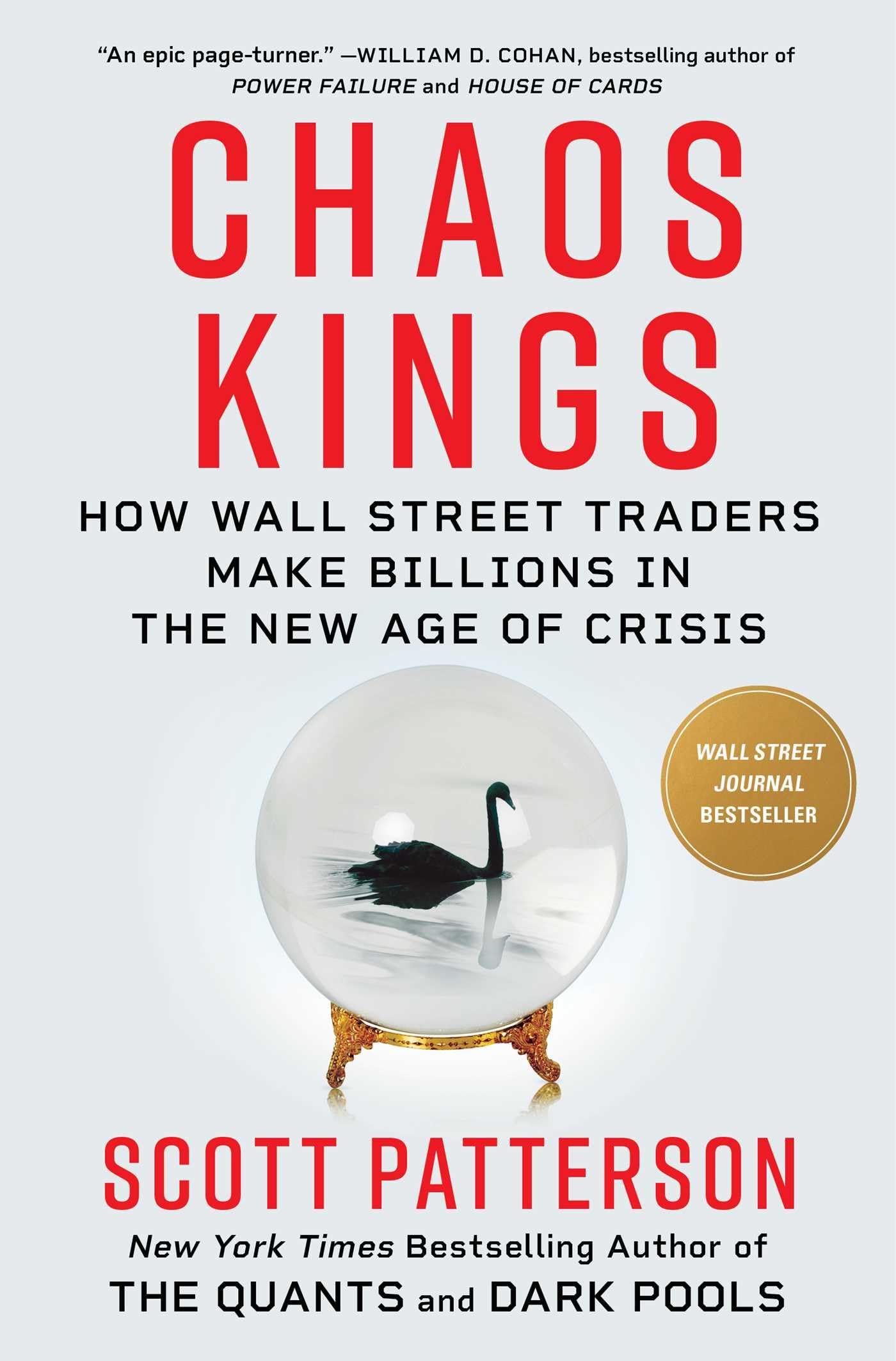 Buy Chaos Kings: How Wall Street Traders Make Billions in the New