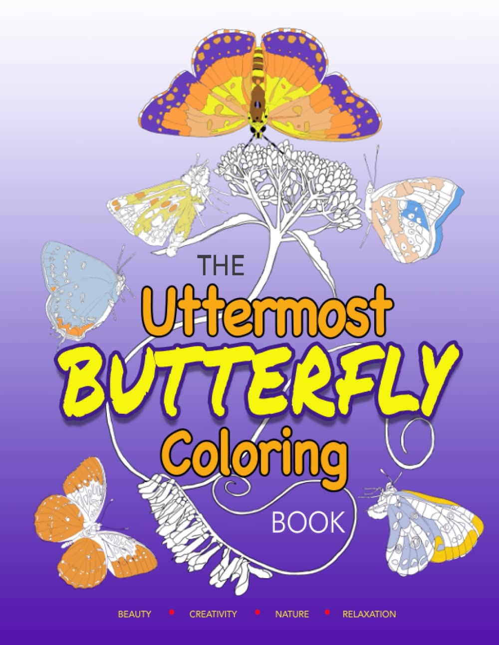 The Uttermost Butterfly Coloring Book