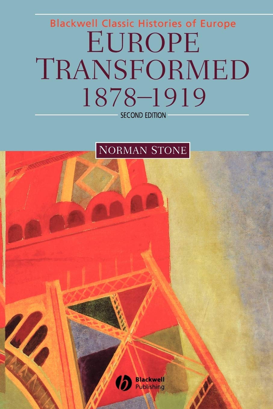 Europe Transformed: 1878-1919