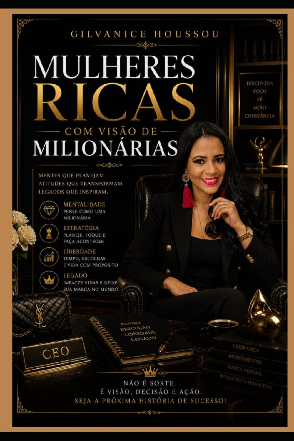 MENTE DE MULHER RICA: COMO PENSAR COMO AS MILIONÁRIAS