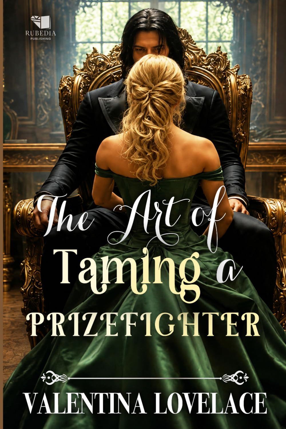 The Art of Taming a Prizefighter: A Steamy Regency Romance Book (The Season of F