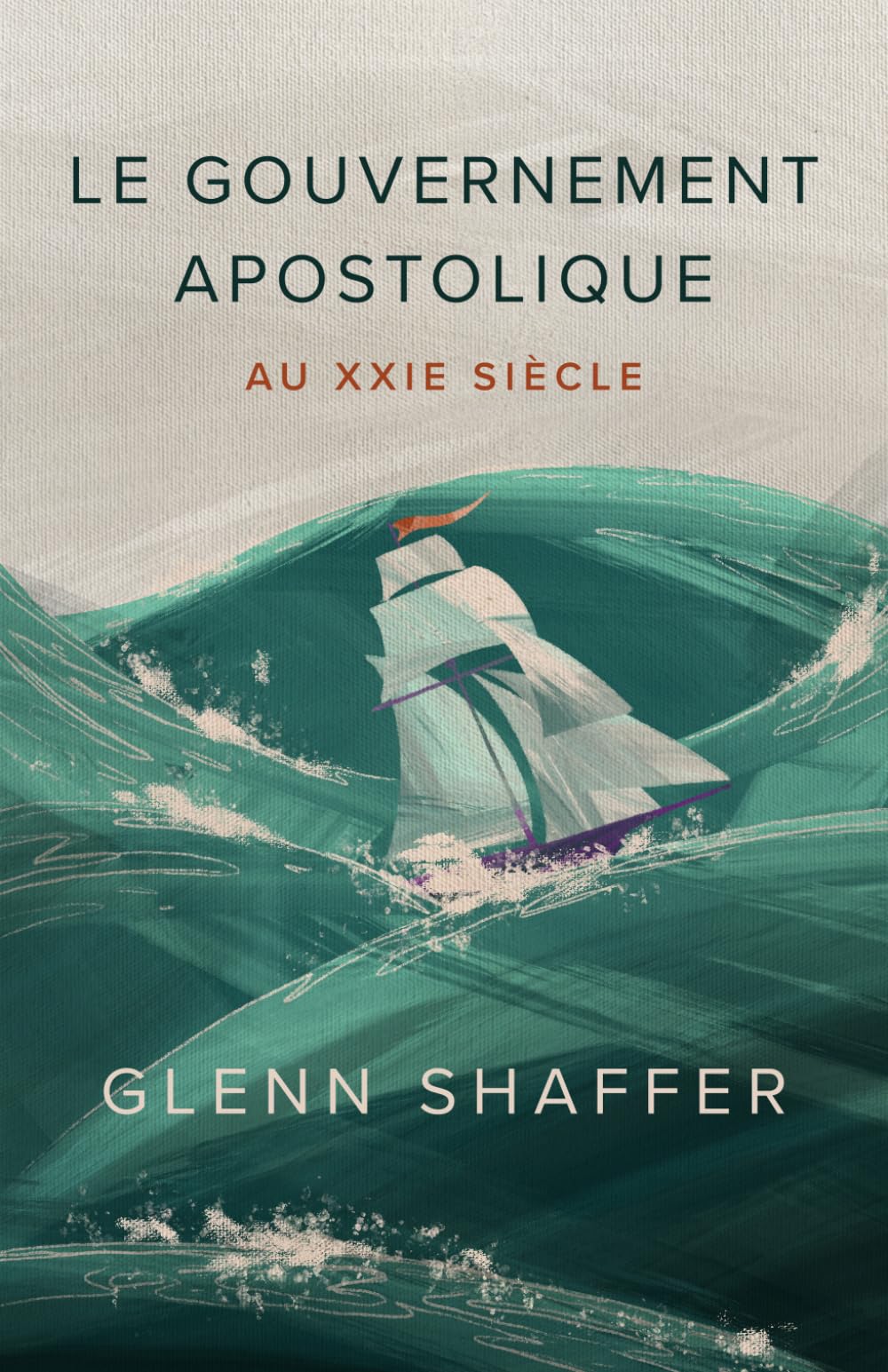 Le Gouvernement apostolique au XXIE Ciècle