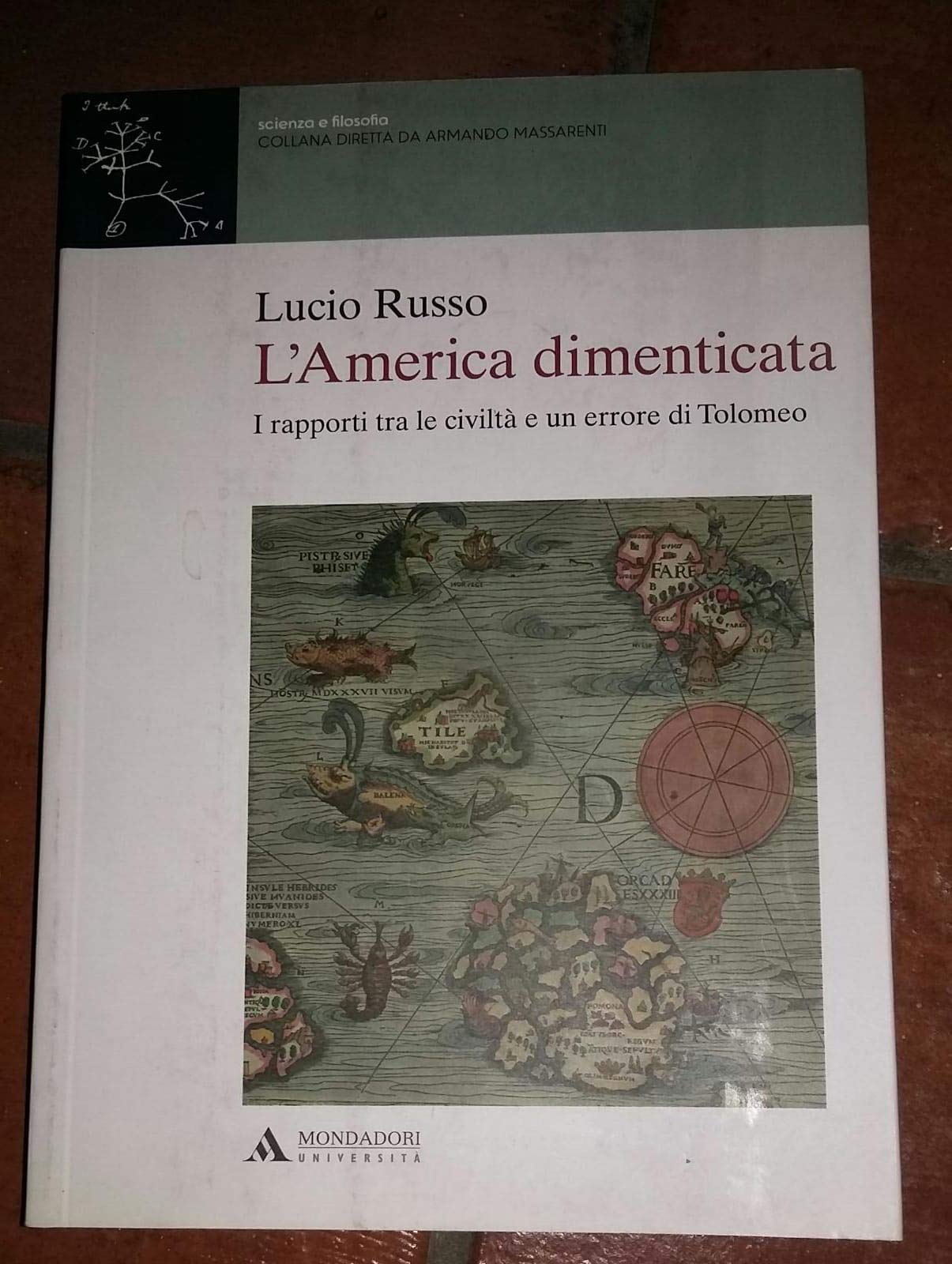 L'america Dimenticata. I Rapporti Tra Le Civiltà E Un Errore Di Tolomeo - 4