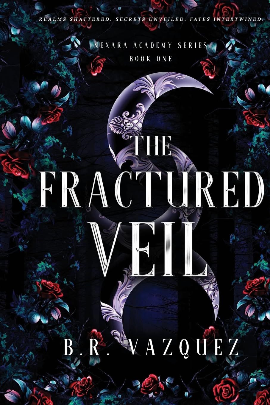 The Fractured Veil (Nexara Academy)