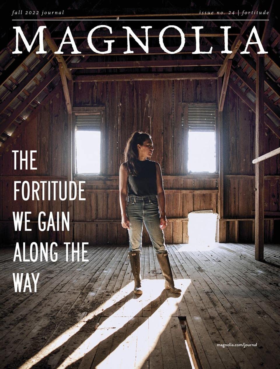 Magnolia Magazine Issue - 24 The Fortitude We Gain Along The Way