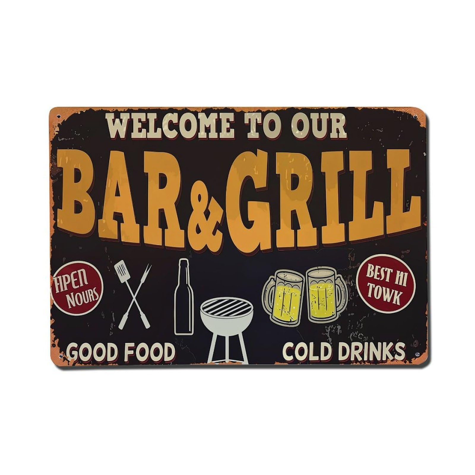 Welcome To Our Bar And Grill Retro Metal Tin Sign, Vintage Metal Poster for Home, Gaming Room, Studio Workshop,Bar,Garage Wall Art Decor 8x12 Inch