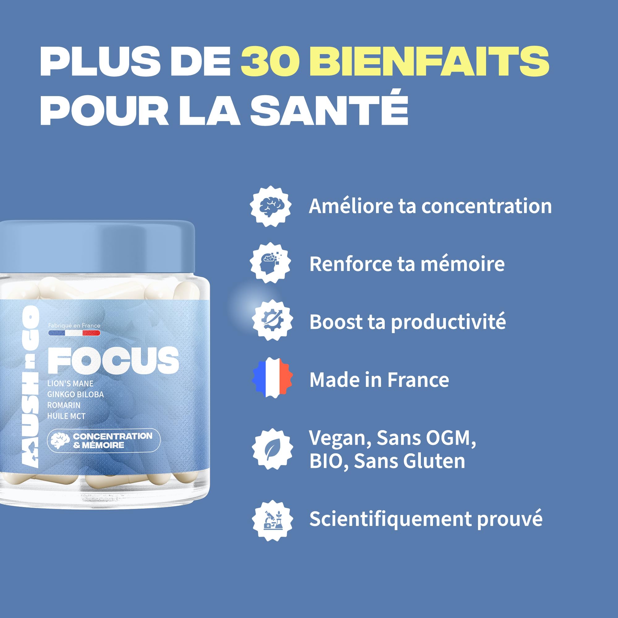 Focus Améliore Concentration & Clarté Mentale - Lion's Mane, Ginkgo Biloba, Romarin, Huile MCT - Fabriqué en France - Vitamines & Minéraux - Adaptogènes Naturels - Vegan, Sans Gluten