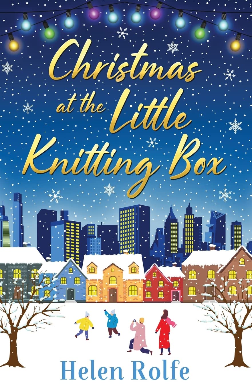 Christmas at the Little Knitting Box: The start of a heartwarming, romantic series from Helen Rolfe (New York Ever After, 1)