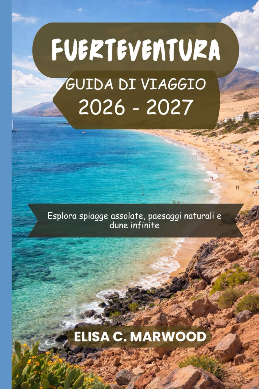 Fuerteventura Guida di viaggio 2026-2027