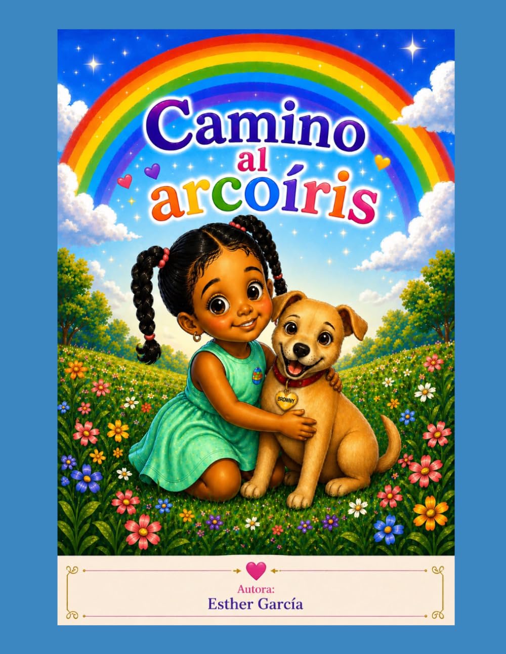 Camino al arcoíris
