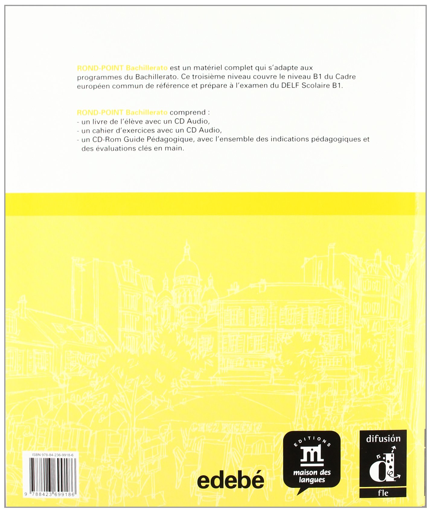 ROND-POINT BACHILLERATO B1 BIS. (Cahier + CD) (Texto Frances (dif-Edebe)) - 9788423699186
