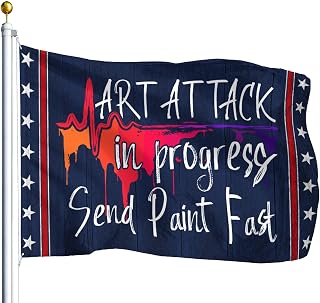 Art Attack In Progress Send Paint Fast Flag For Dorm
