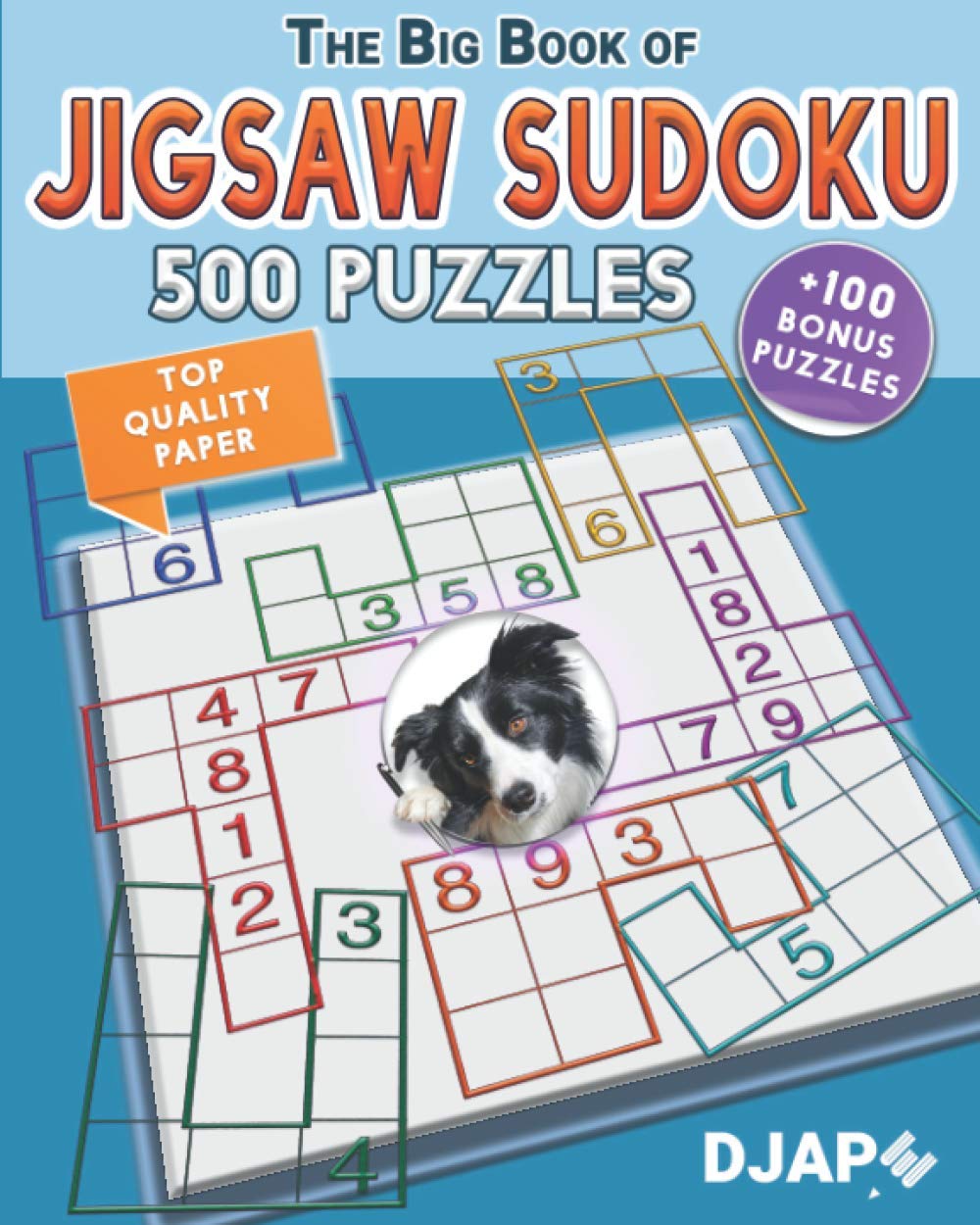 The Big Book of Jigsaw Sudoku: 500 puzzles