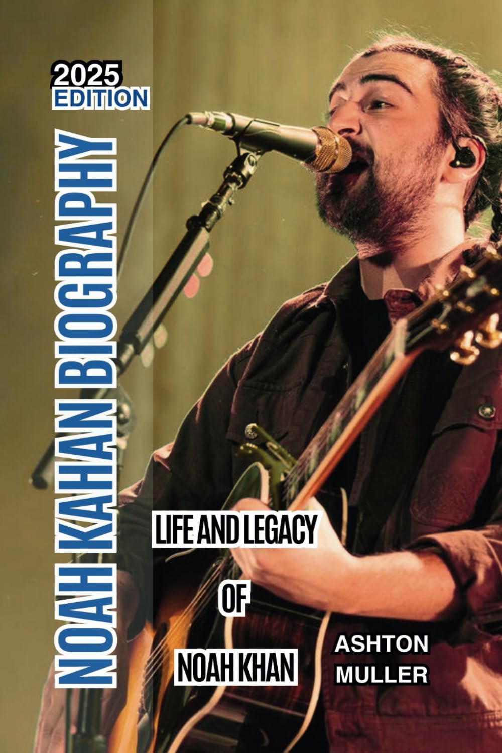 NOAH KAHAN BIOGRAPHY: Life and Legacy of Noah Khan