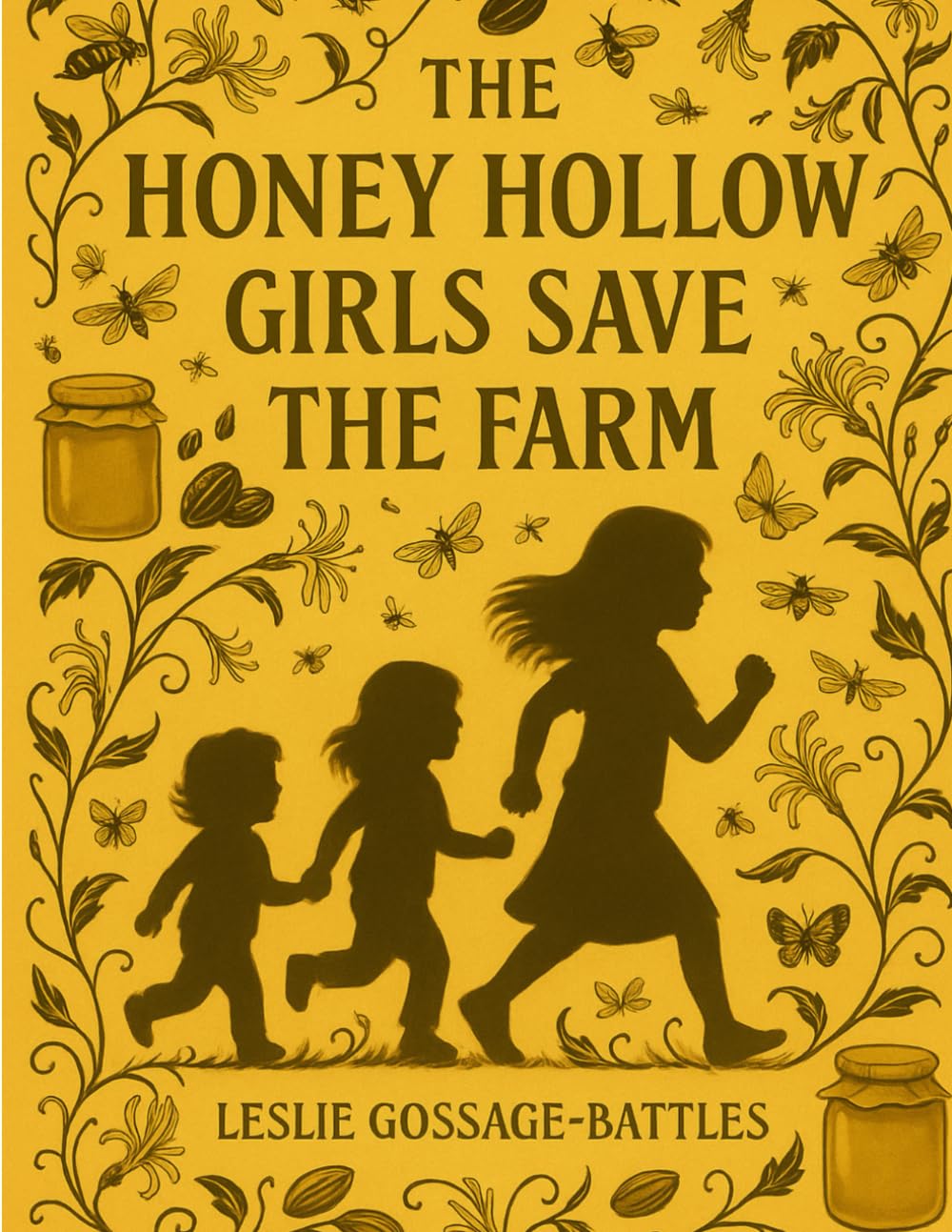 The Honey Hollow Girls Save the Farm