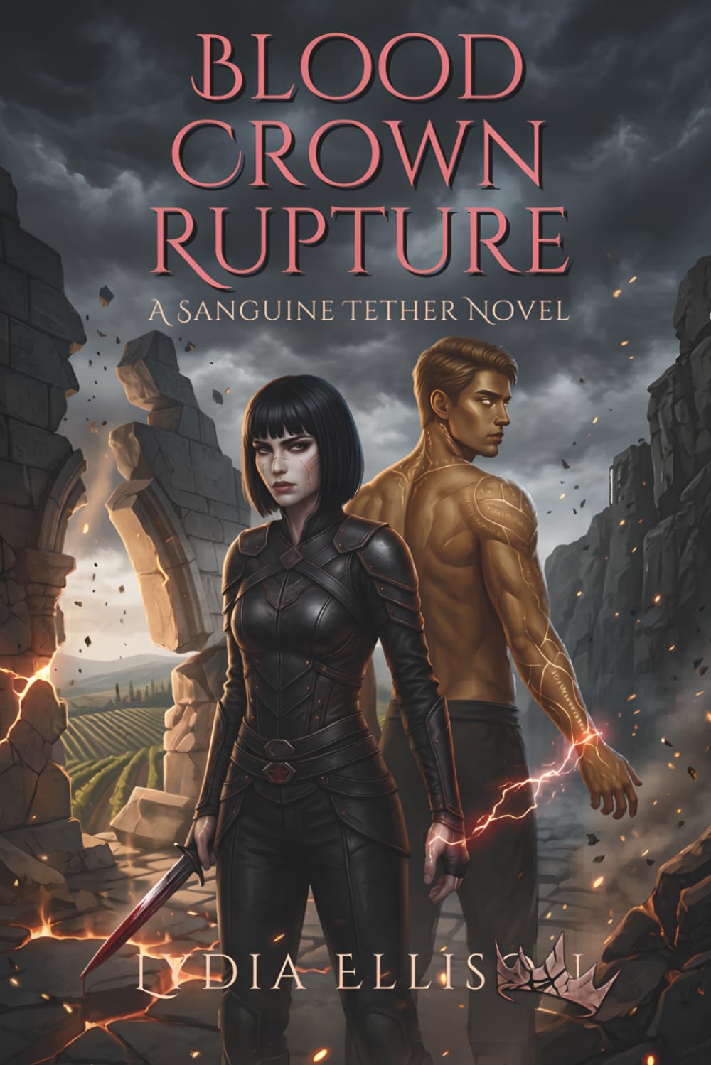Blood Crown Rupture: A Forbidden Bond. A Rising War. A Love That Refuses to Stay Contained (The Sanguine Tether)