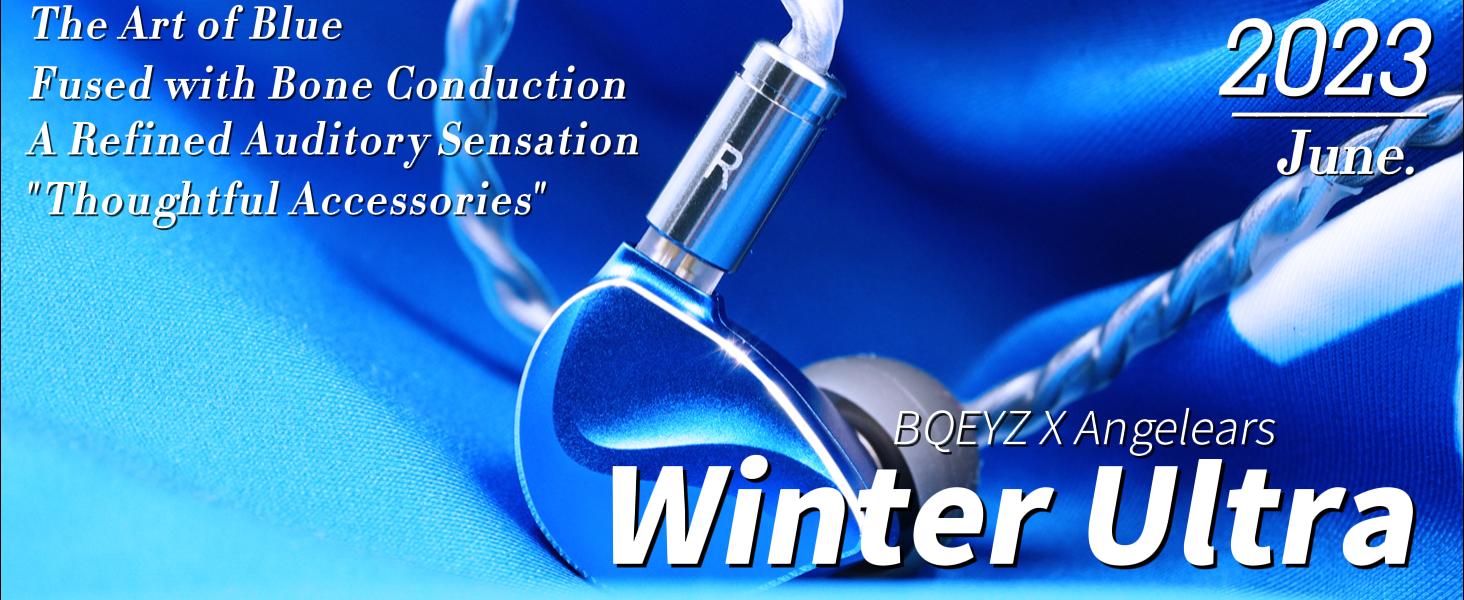 LINSOUL BQEYZ×Angelears Winter Ultra旗艦モデルハイエンド