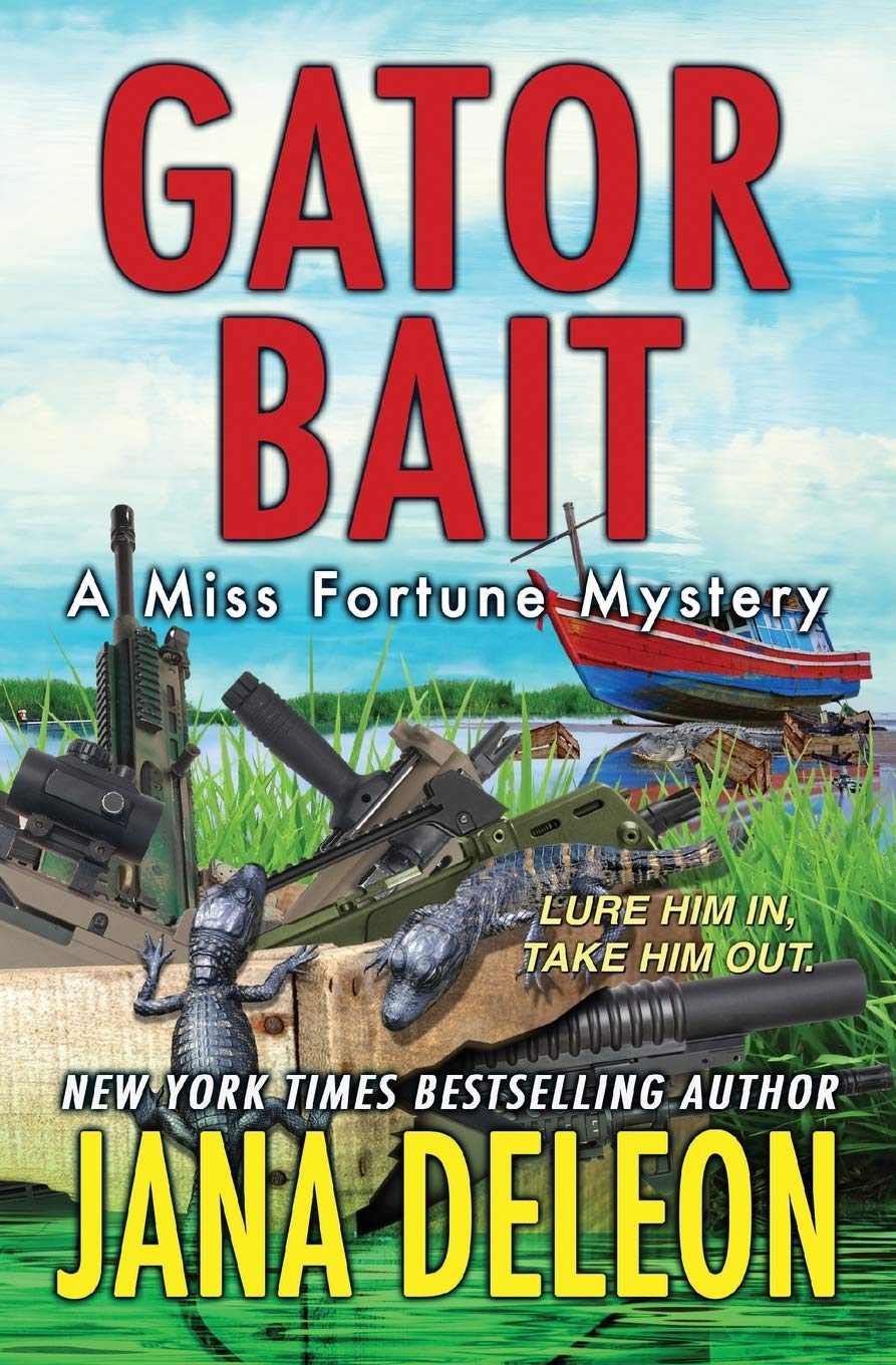 Gator Bait: Volume 5 (Miss Fortune Mysteries)
