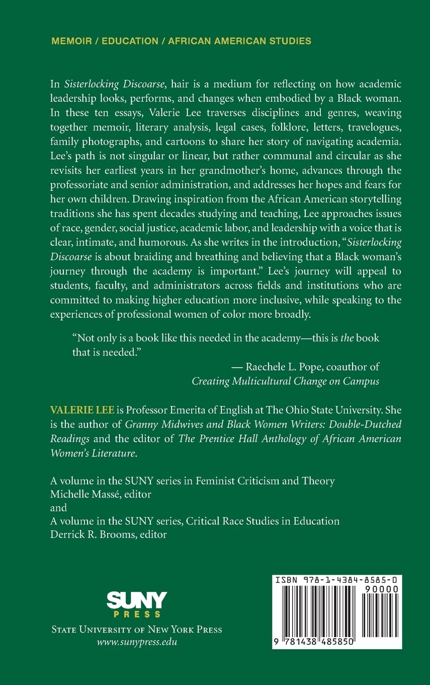 Sisterlocking Discoarse: Race, Gender, and the Twenty-First-Century Academy (Feminist Criticism Theory)
