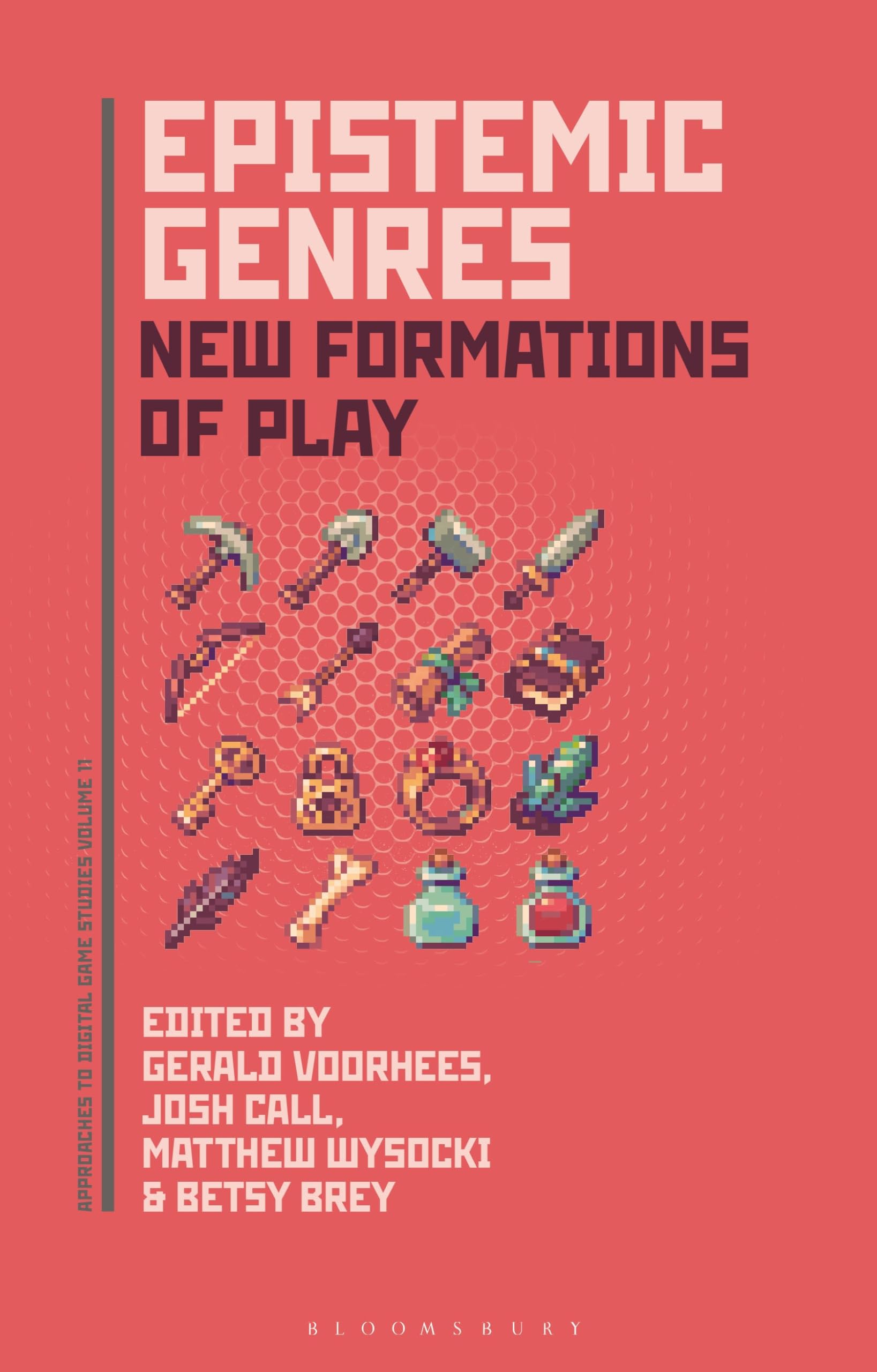 Epistemic Genres: New Formations of Play (Approaches to Digital Game Studies)