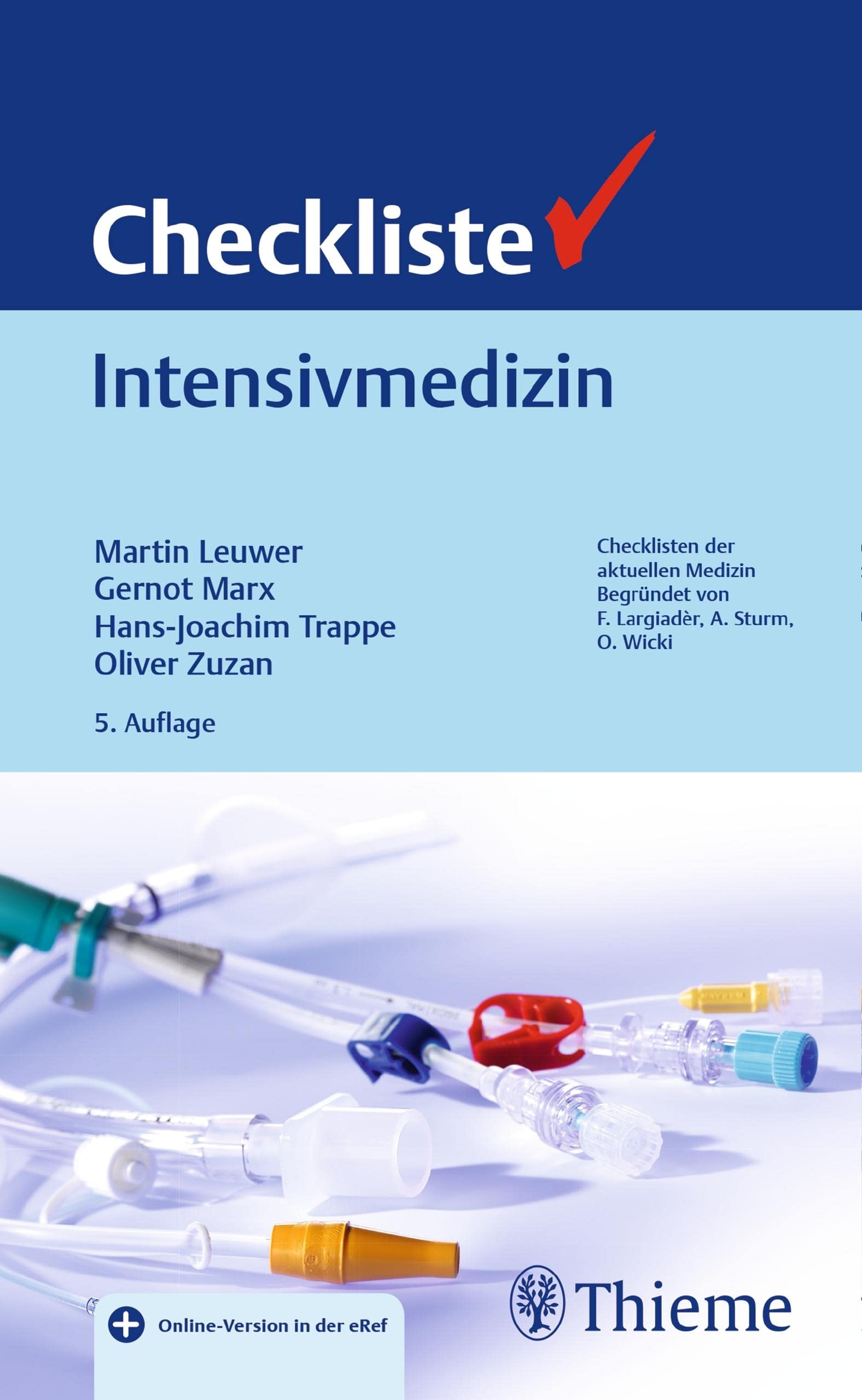 Checkliste Intensivmedizin (Checklisten Medizin)