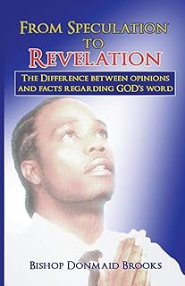 From Speculation to Revelation: The Difference Between Opinions and Facts Regarding God's Word