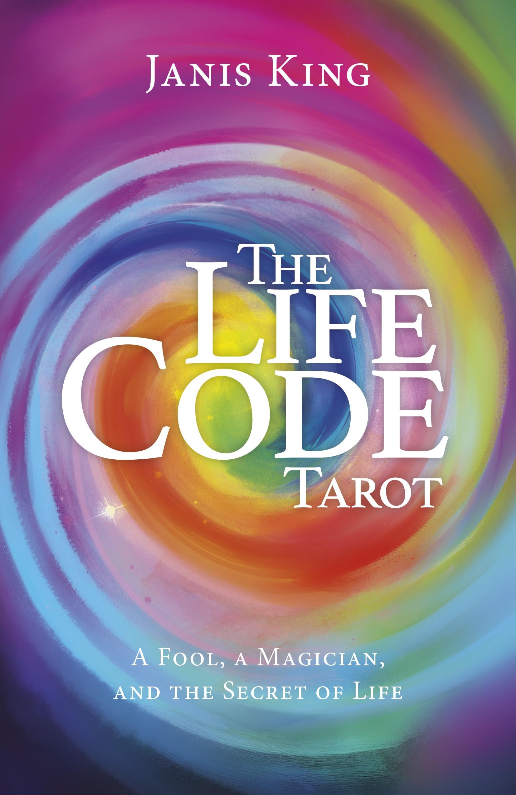 Tarot - The Life Code by Janis King - 9781803417806