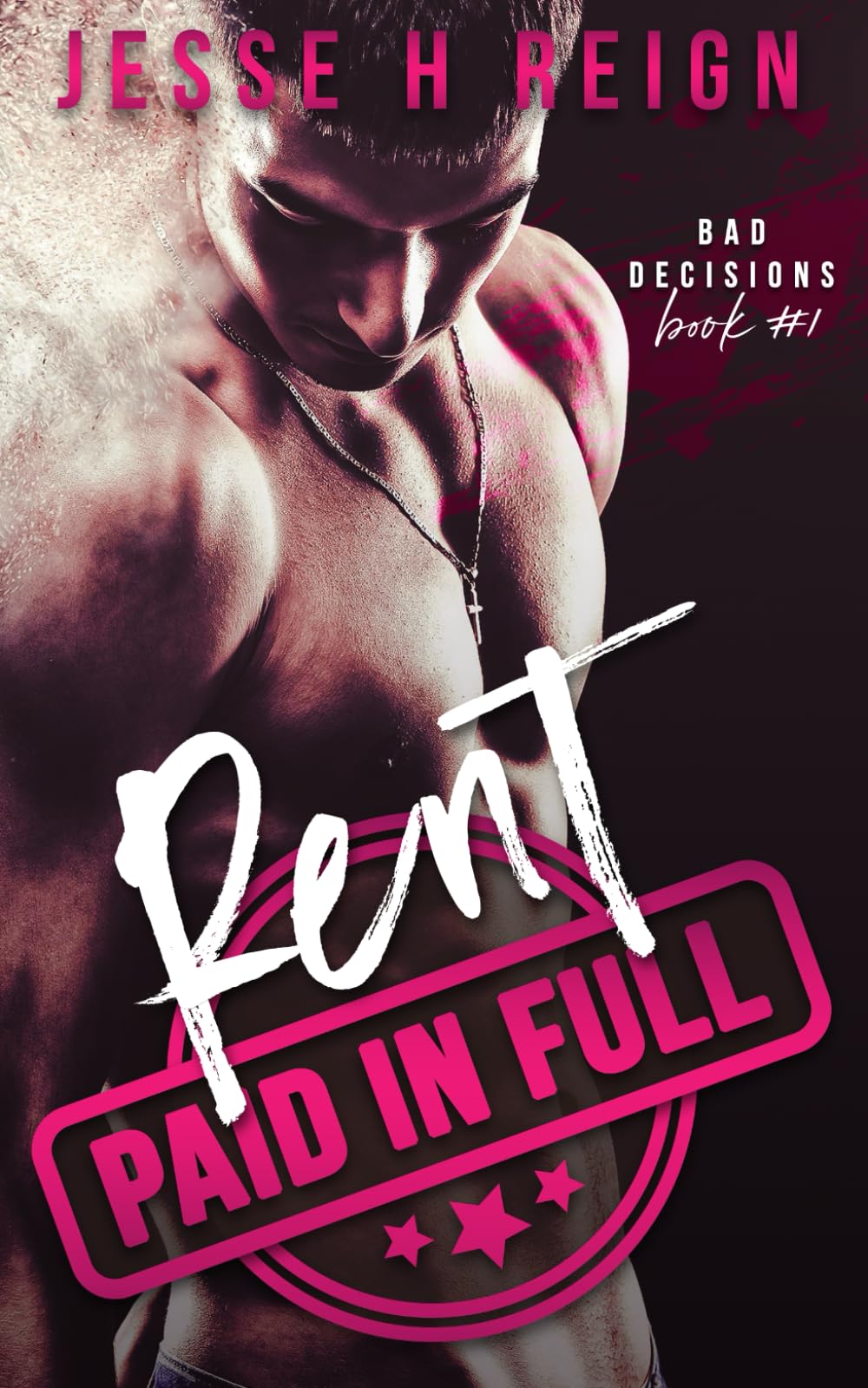 Rent: Paid in Full (Bad Decisions)