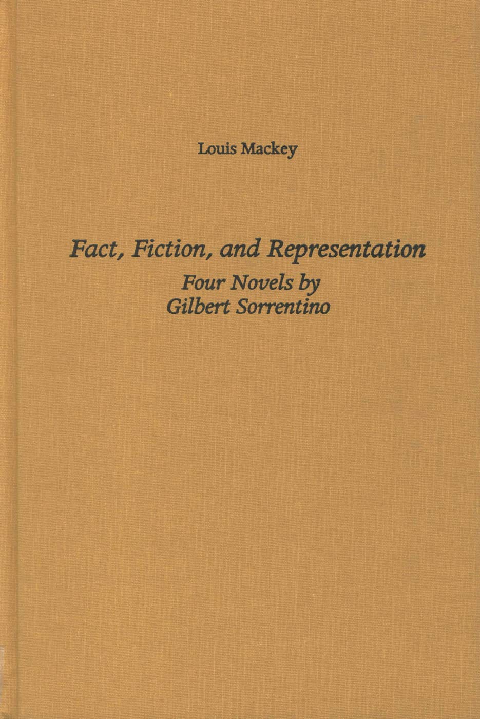 Amazon.com: Fact, Fiction, and Representation: Four Novels by Gilbert ...