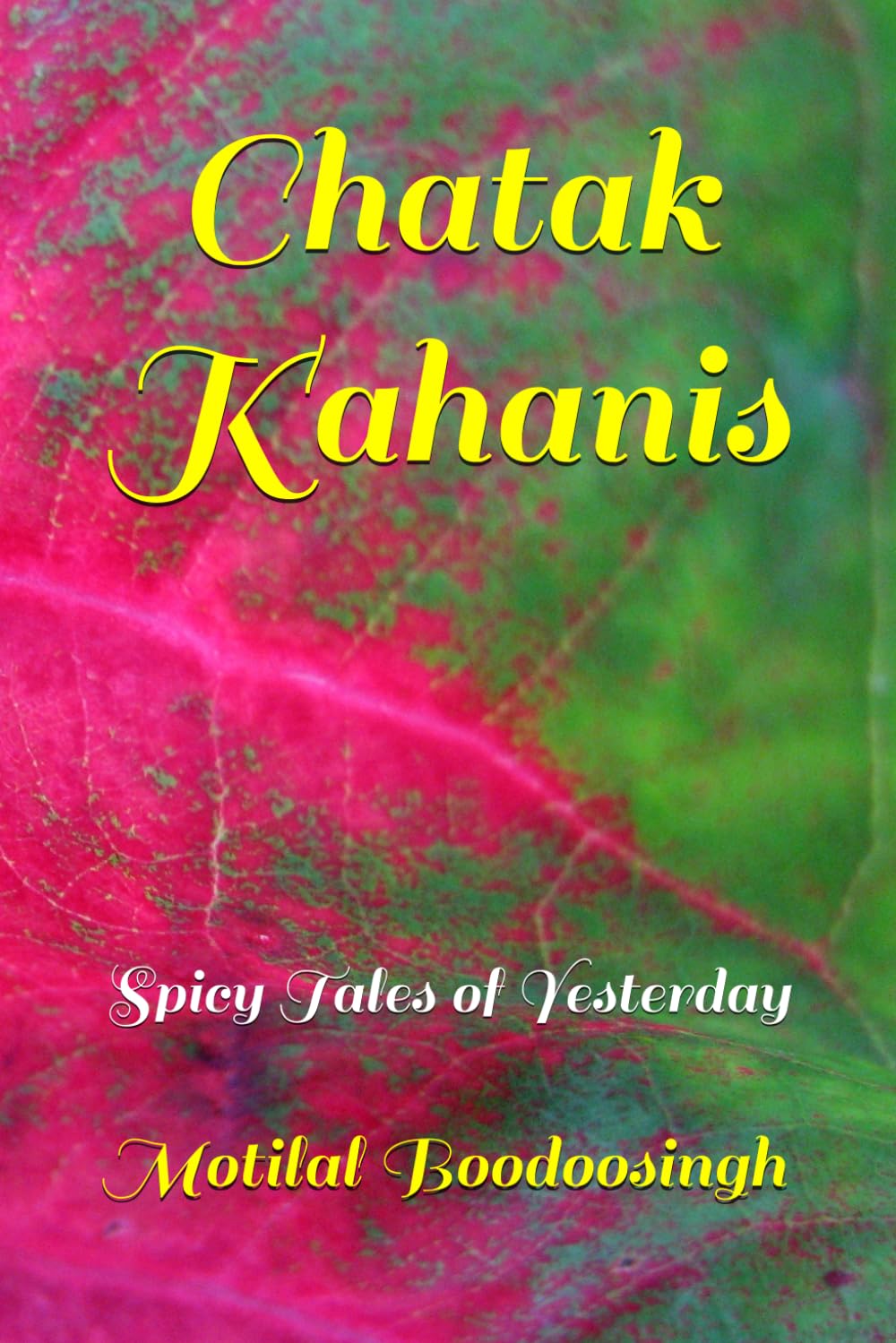 Chatak Kahanis: Spicy Tales of Yesterday