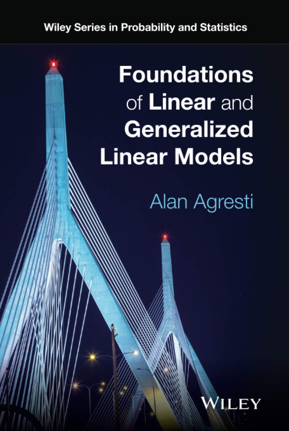 Amazon.com: Foundations of Linear and Generalized Linear Models (Wiley ...