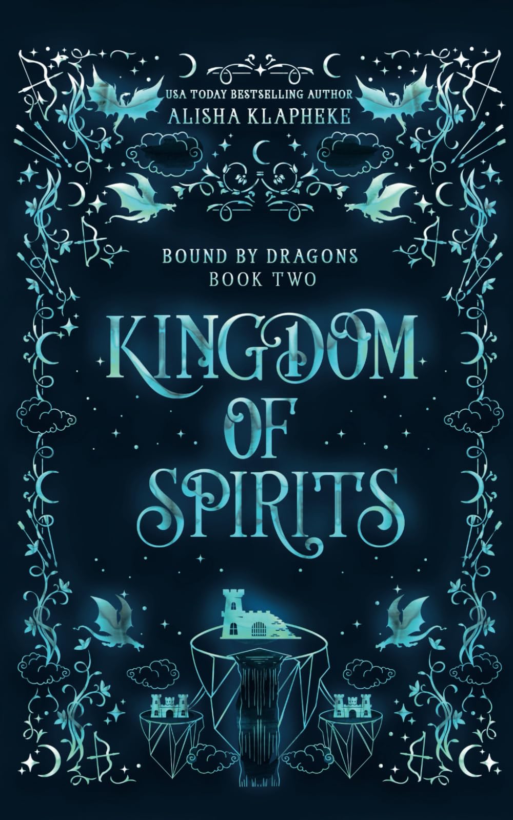 Kingdom of Spirits (Bound by Dragons)