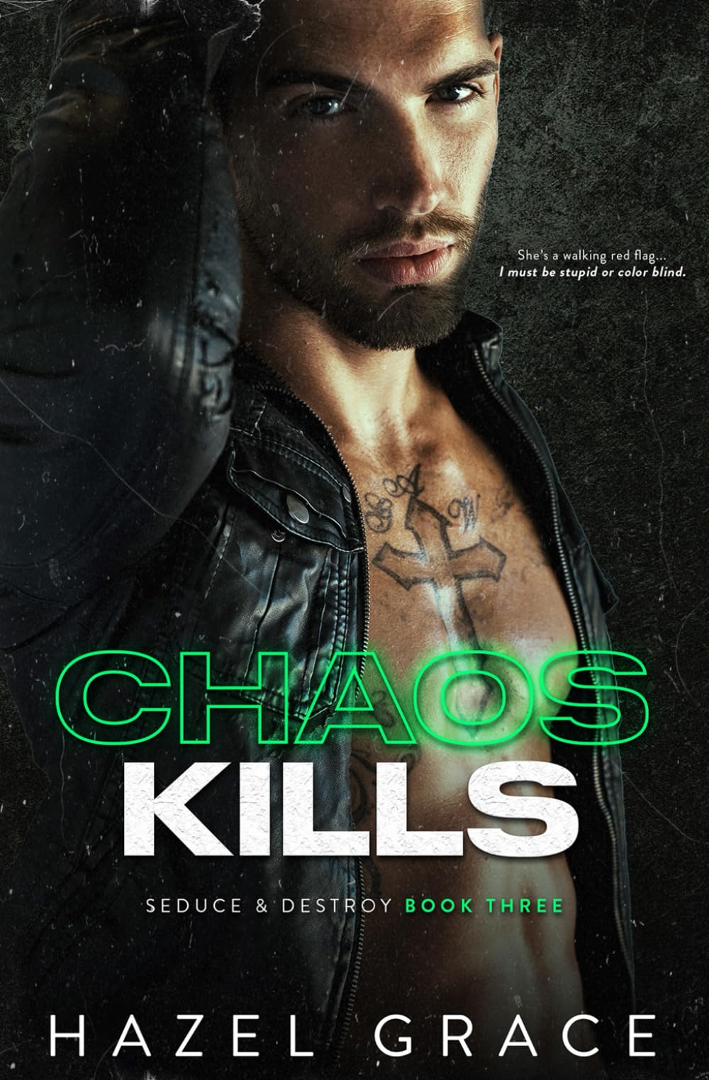 CHAOS KILLS (SEDUCE AND DESTROY SERIES)