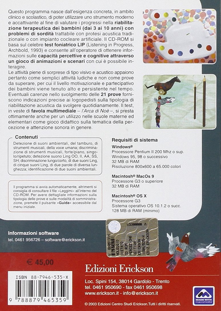 Percezione uditiva. Valutazione delle capacità di detezione, discriminazione e identificazione degli stimoli sonori. CD-ROM