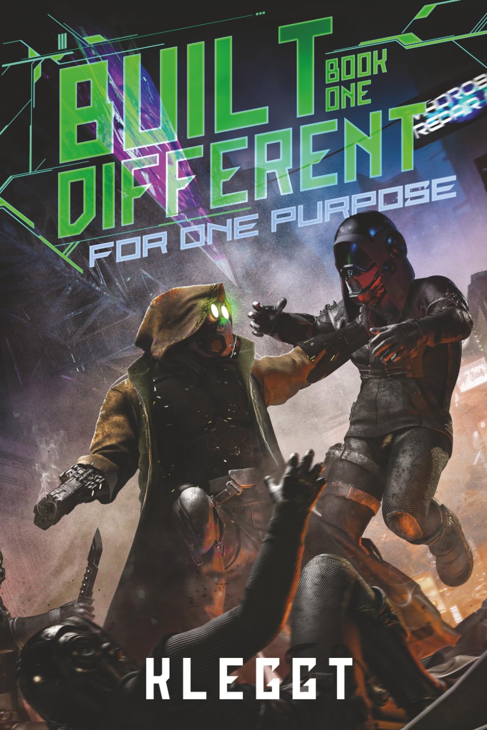Built Different: For One Purpose (Book 1) - Cyborg Superhero Fantasy