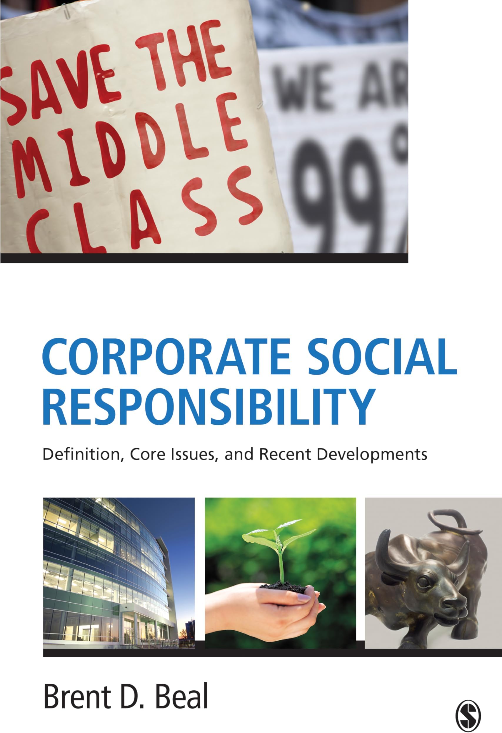 Corporate Social Responsibility: Definition, Core Issues, and Recent Developments