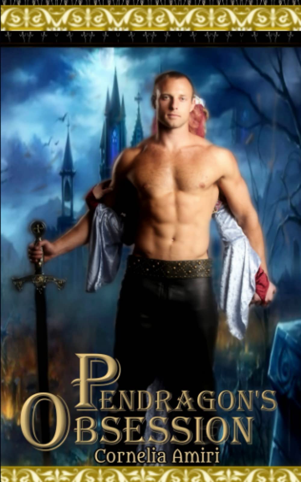 Pendragon's Obsession