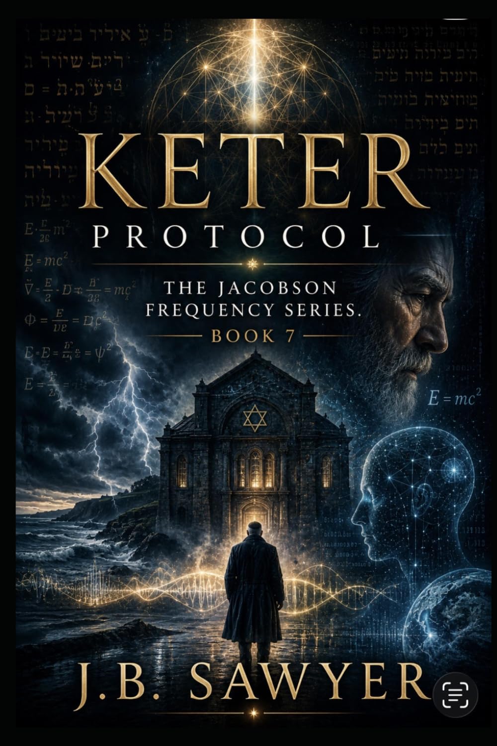 Keter Protocol: The Jacobson Frequency Series - Book 7