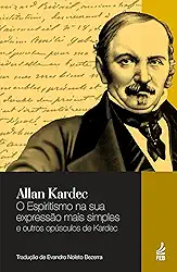 O Espiritismo na sua Expressão Mais Simples