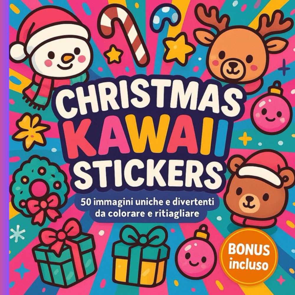 Christmas Kawaii Stickers: 50 immagini uniche e divertenti da colorare e ritagliare