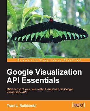 Google Visualization API Essentials-Wow! eBook