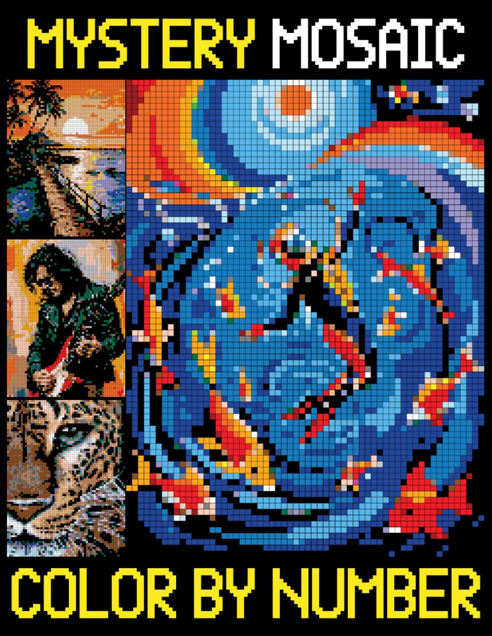 Mystery Mosaics Color By Number: Fun & Easy Pixel Designs for Relaxation – Color Quest Challenges
