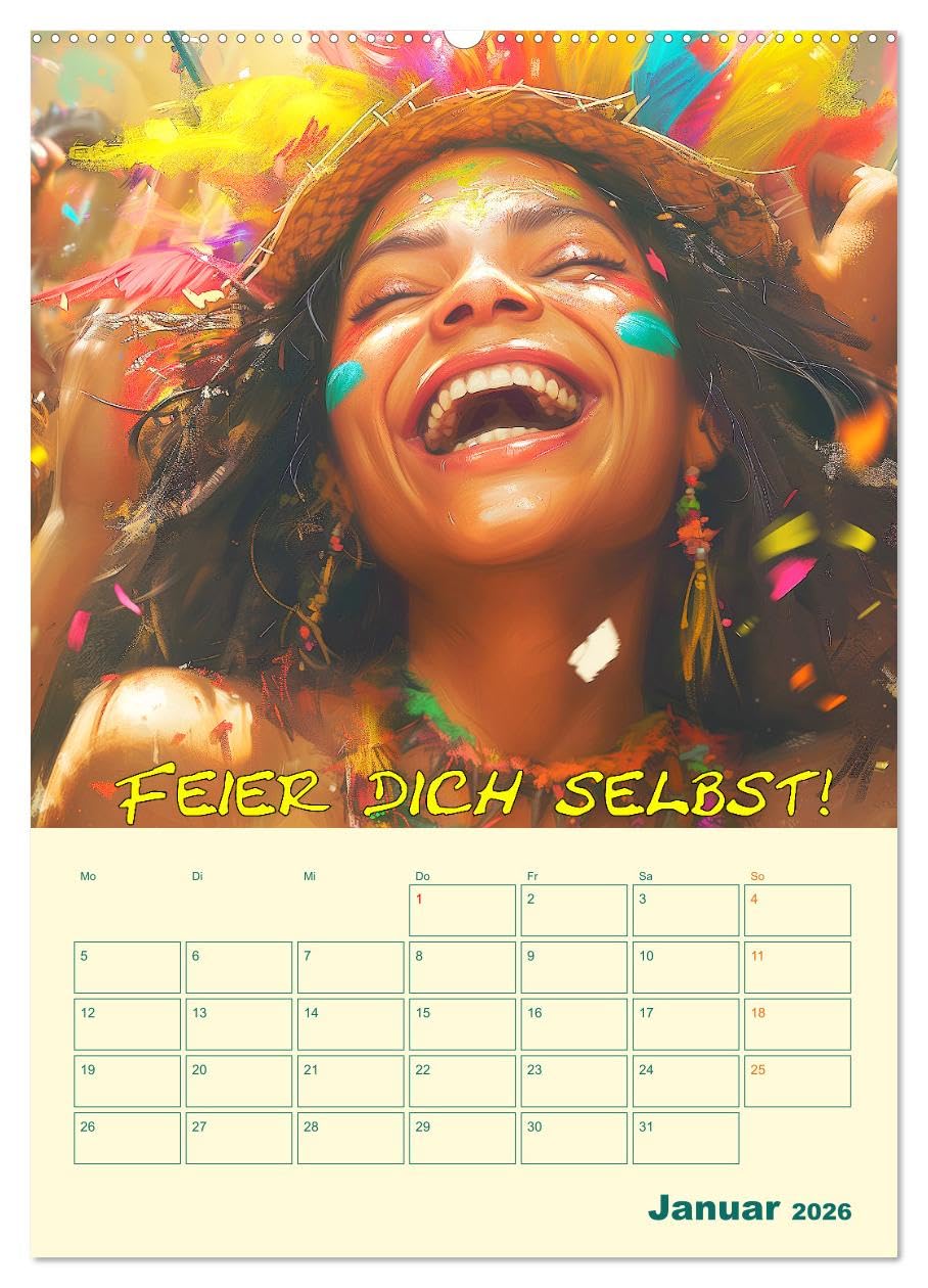 Liebe das Leben! Mit Affirmationen glücklich durch das Jahr! (Wandkalender 2026 DIN A2 hoch), CALVENDO Monatskalender: Mit positiver Lebenseinstellung ... auf die Sprünge helfen (CALVENDO Gesundheit)