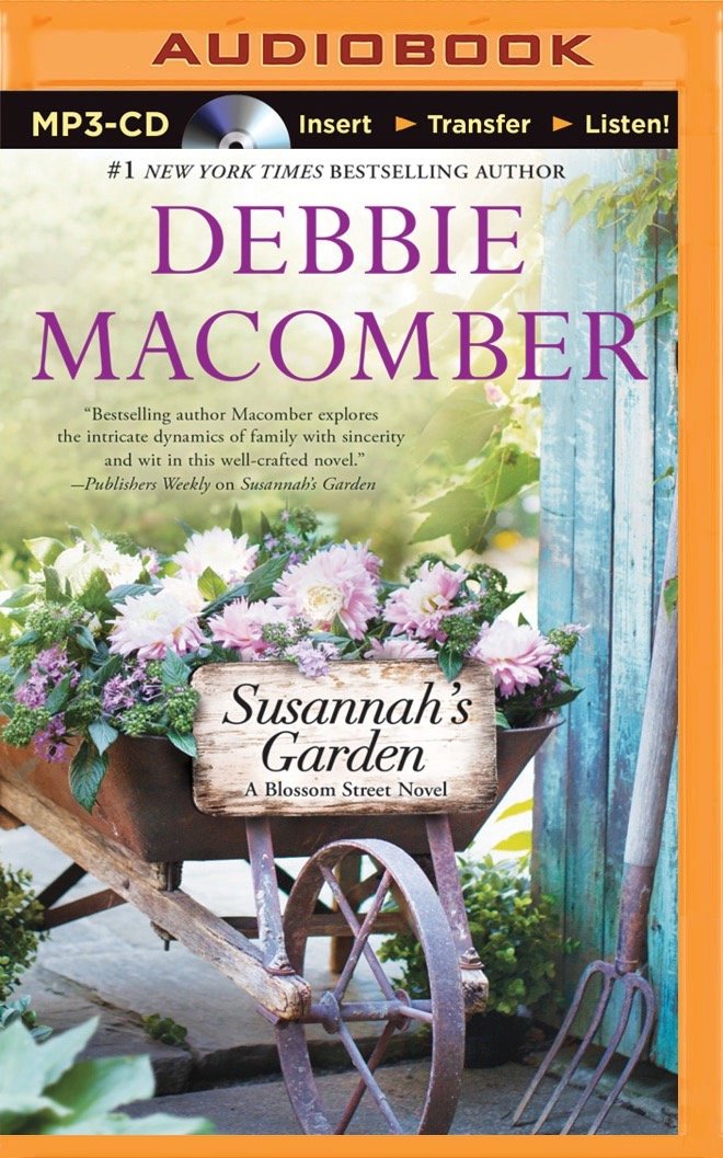 Susannah's Garden (Blossom Street Series, 3) Debbie Laural